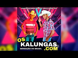 Os Kalungas.com - CD Completo - Sonhei Com Você 2019