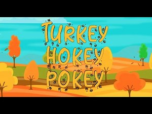 Turkey Hokey Pokey Dance