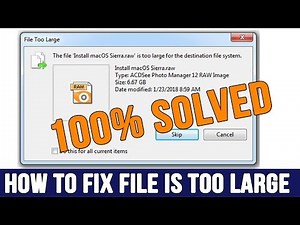 How to Fix File Is Too Large For The Destination File System