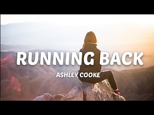 Ashley Cooke - Running Back (Lyrics)