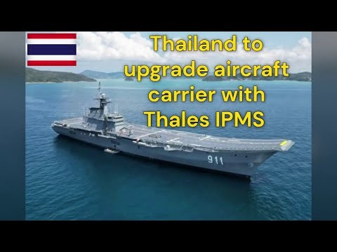 Thailand to upgrade aircraft carrier with Thales IPMS