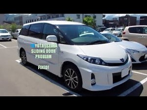 Toyota Estima Sliding Door Problem!