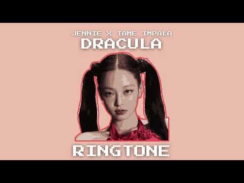 Jennie x Tame Impala 'Dracula' Ringtone Remix