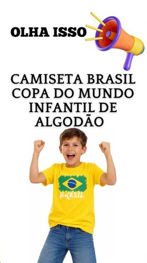 Camiseta infantil do Brasil pra Copa 2026