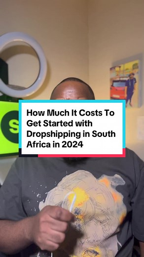 How Much It Costs To Get Started with Dropshipping in South Africa in 2024