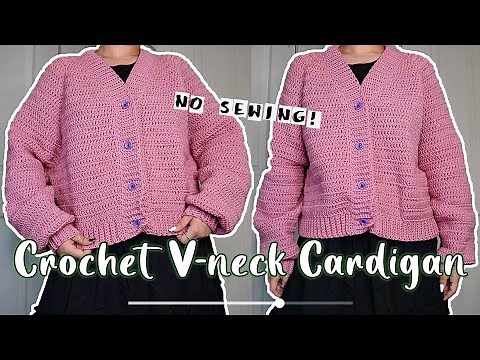 Easy Crochet Cardigan Sweater V-neck (No Sewing!)