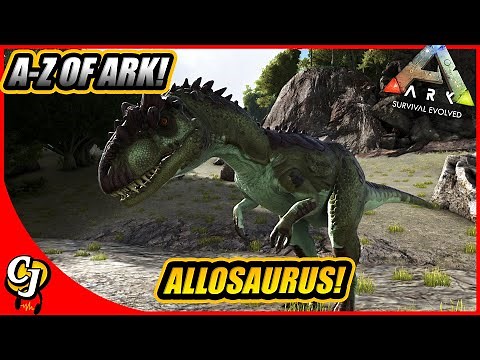 A-Z Of Ark! The ALLOSAURUS And How To Kill Bosses With Them!! || Ark Survival Evolved!