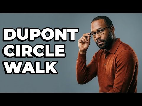 What Is The Dupont Circle Neighborhood Walk?