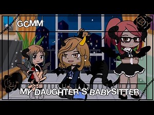 My Daughter's Babysitter//GCMM//Lesbian//Inspired