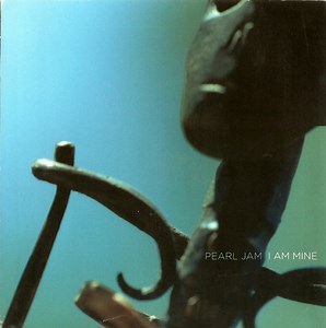 Pearl Jam - I Am Mine