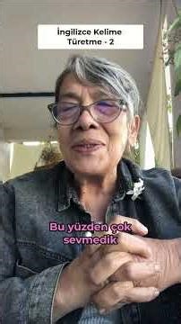 İngilizce'de Kelime Türetme - 2.Bölüm