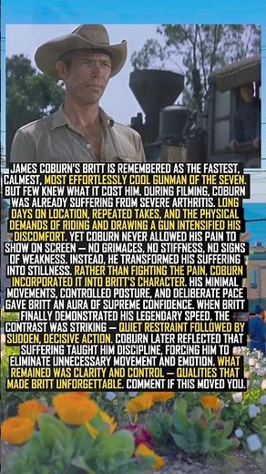 PAIN BEHIND THE COOLEST GUNMAN IN THE MAGNIFICENT SEVEN — JAMES COBURN'S SILENT STRENGTH