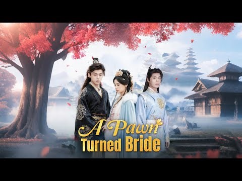 A Pawn Turned Bride 丨From Pawn to Duchess