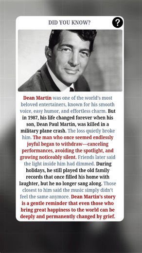 Dean Martin was the world’s "King of Cool," beloved for his smooth baritone, effortless charm, and a wit that seemed to glide through life. But in 1987, that legendary ease vanished when his son, Dean Paul Martin, was killed in a military plane crash. The tragedy quietly reshaped Dean’s world forever. The man who once filled stadiums and TV screens with joy began to withdraw, canceling tours and retreating into a protective silence. Friends noted that while the famous "Rat Pack" humor remained, 