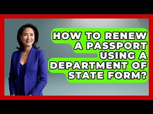 How To Renew A Passport Using A Department Of State Form? - US Citizenship Immigration Guide