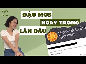 KINH NGHIỆM ÔN THI MOS TRONG 10 NGÀY | LA Uni