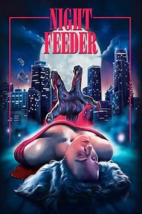 Night Feeder - Where to Watch