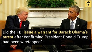 Fact Check: FBI Issues Warrant for Obama’s Arrest After Confirming Illegal Trump Tower Wiretap? Full Report: http://www.snopes.com/fbi-arrest-warrant-obama/?utm_source=fbsnopesvideo | Snopes Video