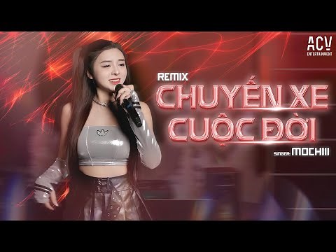 Thế Là Anh Bỏ Lỡ Chuyến Xe Cuộc Đời Remix | Chuyến Xe Cuộc Đời - Mochiii x Domino Remix...