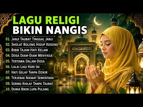 Lagu Religi Galau & Sholawat Nabi Paling Menyentuh | Sholawat Terbaru & Merdu 2026