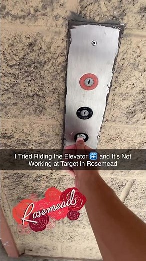I Tried Riding the Elevator 🛗 and It’s Not Working at Target in Rosemead