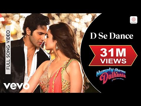 D Se Dance Full Video - Humpty Sharma Ki Dulhania | Varun, Alia | Vishal Dadlani, Shalmali K