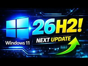 Windows 11 26H2 Update 🔥 Release Date, Features & What’s Coming Next