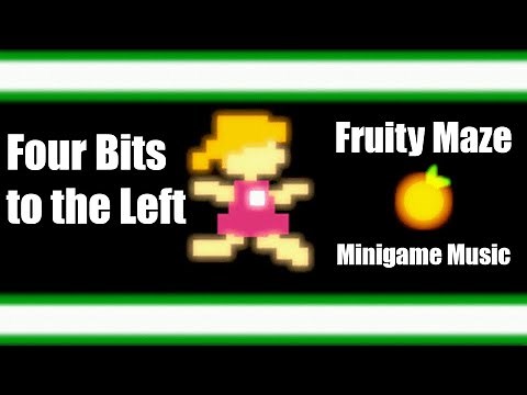 Four Bits to the Left (Fruity Maze minigame music)