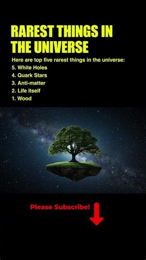 Top 5 Rarest Things in the Universe