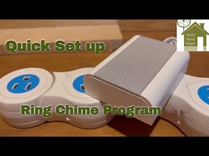 Ring Chime- Set Up and Program