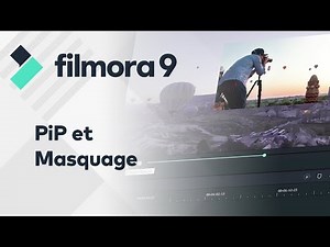 Tuto débutant Filmora9 - PiP et masquage
