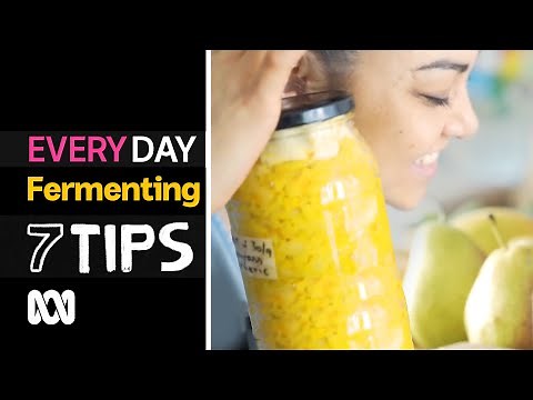 How to ferment food at home | 7 Everyday Tips | ABC Australia