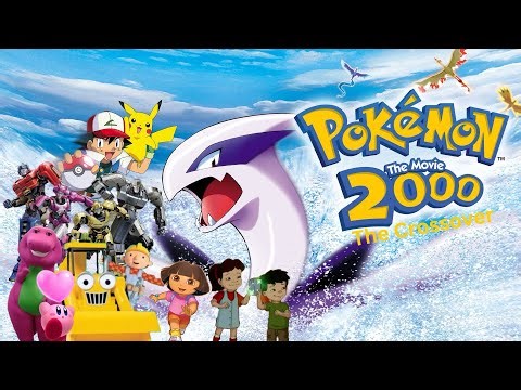 Pokémon The Movie 2000 The Crossover Trailer (for @DaRealBradleyBrowneProductions)