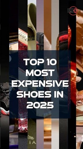 Top 10 Most Expensive Shoes in the World 2025 | Luxury Footwear