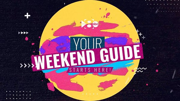 Things to do this weekend: 