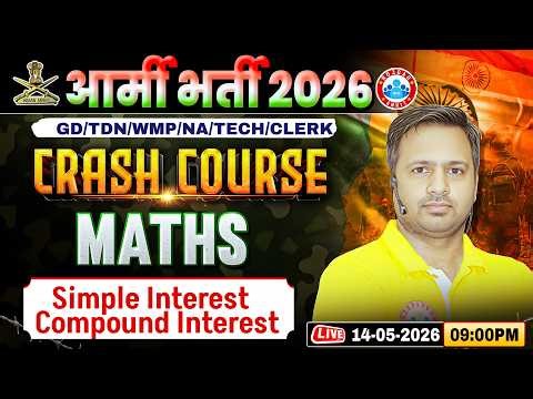 Army GD Maths Class | Maths Crash Course Class 04 | Simple Interest | Maths For Army GD/TDN/WMP