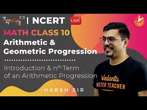 Arithmetic Progression (AP) and Geometric Progression (GP) L1 | Introduction & nth Term of an AP