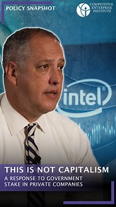 Washington’s new stake in Intel isn’t a win for consumers. When government buys into private companies, the result is higher prices, fewer choices, and taxpayers covering the losses. That’s not capitalism, it’s corporatism. And it’s a dangerous road America must not travel. | Competitive Enterprise Institute
