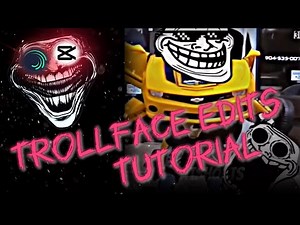 TROLLFACE EDIT TUTORIAL (FULL)