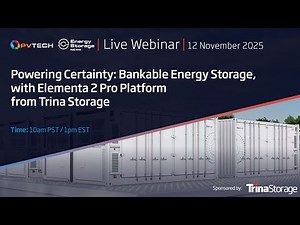 Powering Certainty: Bankable Energy Storage, with Elementa 2 Pro from Trina Storage