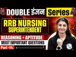 RRB Nursing Superintendent Previous Year Question Papers | Reasoning + Aptitude | Non Nursing Part14
