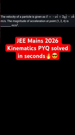 JEE Mains 2026 Kinematics PYQ solved in seconds🔥 Best IITJEE Physics Problems #shorts