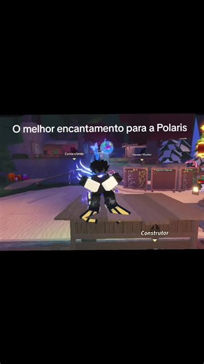 Os Melhores Encantamentos para a Polaris no Fisch