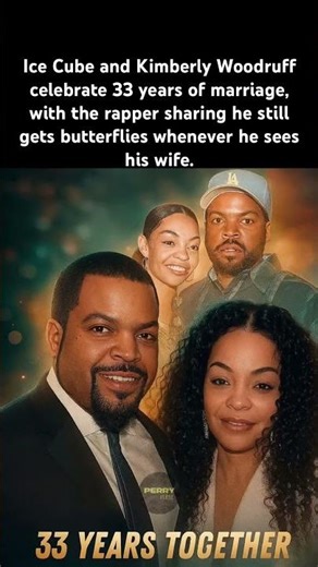 33 Years, Love, Ice Cube #IceCube #KimberlyWoodruff #AnniversaryLove #MarriageGoals #StillInLove