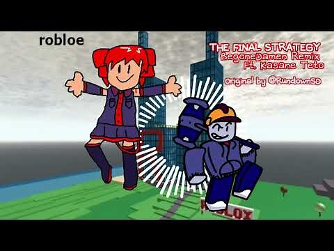 "Empowering Creativity" — The Final Strategy Remix【Ft. Kasane Teto】