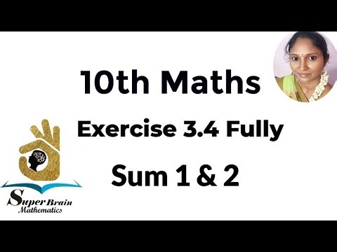 10th maths Exercise 3.4 Sum 1 & 2 | Class 10 Maths Exercise 3.4 | Super Brain Mathematics