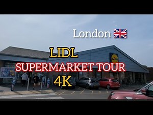 LIDL SUPERMARKET TOUR [4K]/COME SHOP 🛒 WITH ME/LIDL UK‪@Exploreviamyeyes‬