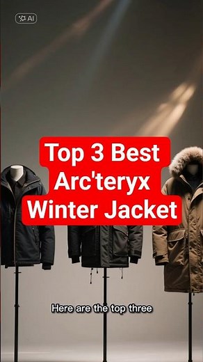 🔥Top 3 best arcteryx winter jacket #shorts