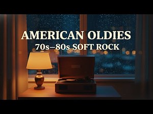 Classic American Oldies – 70s–80s Soft Rock Love Songs | Midnight Oldies
