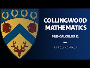 Pre-Calculus 12 - 3.1 Polynomials